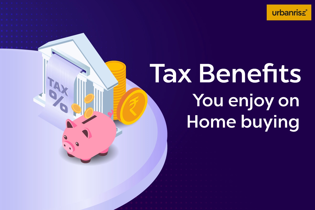 Know about Tax benefits - Apartments for sale in Chennai